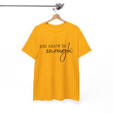 Christian Tee — "His Grace Is Enough" Inspirational Faith T‑Shirt