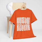 Hustle and Believe Tee - Motivational Unisex Cotton T-Shirt, Gift for Entrepreneurs, Inspirational Apparel, Everyday Wear, Fitness Top
