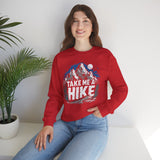 Take Me A Hike Sweatshirt – Mountain Hiking Crewneck for Outdoor Lovers