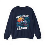 Addicted to Trains Sweatshirt – Vintage Steam Locomotive Crewneck