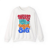 Work Hard Dream Big - Unisex Heavy Blend™ Crewneck Sweatshirt