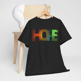 Hope Graphic Tee, Unisex Cotton Shirt, Inspirational T-Shirt, Gift for Friends, Casual Wear, Positive Vibes, Everyday Essentials