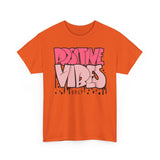 Positive Vibes Unisex Heavy Cotton Tee | Graphic Shirt for Casual Wear, Gift, Summer Styles, Affirmation Apparel