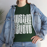 Hustle and Believe Tee - Motivational Unisex Cotton T-Shirt, Gift for Entrepreneurs, Inspirational Apparel, Everyday Wear, Fitness Top