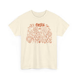 Floral Motivational Tee, It's Okay to Blossom T-Shirt, Positive Vibes Cotton Shirt, Self-Care Gift, Unisex Everyday Tee