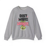 Crewneck Sweatshirt — "Quiet Minds Think Loudest" Cute Green Character Graphic