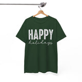Happy Holidays Tee — Minimal Holiday Greeting T-Shirt