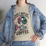 I Don't Need An Inspirational Quote I Need Coffee T-Shirt — Funny Skull Coffee Tee