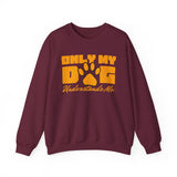 Dog Lover Crewneck Sweatshirt — "Only My Dog Understands Me" Paw Graphic
