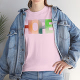 Hope Graphic Tee, Unisex Cotton Shirt, Inspirational T-Shirt, Gift for Friends, Casual Wear, Positive Vibes, Everyday Essentials