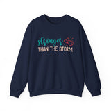 Crewneck Sweatshirt — "Stronger Than The Storm" Inspirational Heart Design