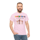 'Everyone is welcome here' Inclusive Message Tee | Gift For Him | Gildan Soft | Colorful Tee
