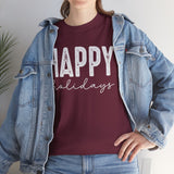 Happy Holidays Tee — Minimal Holiday Greeting T-Shirt