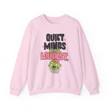 Crewneck Sweatshirt — "Quiet Minds Think Loudest" Cute Green Character Graphic