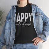 Happy Holidays Tee — Minimal Holiday Greeting T-Shirt