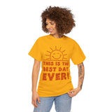 Cheerful Motivational Tee for Every Occasion, Unisex Cotton Shirt, Positive Vibe T-Shirt, Gift for Friends, Fun Day Wear