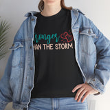 Stronger Than The Storm T-Shirt — Inspirational Heart Resilience Tee