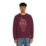 Crewneck Sweatshirt — "Fear Kills More Dreams Than Failure Ever Will" Motivational Graphic