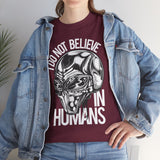 Alien Graphic Tee — "I Do Not Believe In Humans" Sci‑Fi Skull T-Shirt