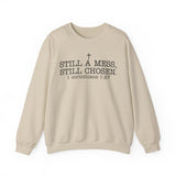 Christian Crewneck Sweatshirt — "Still a Mess, Still Chosen" (1 Corinthians 1:27)