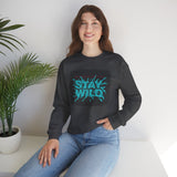 Stay Wild Crewneck Sweatshirt – Graphic Adventure Pullover