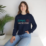 Crewneck Sweatshirt — "Stronger Than The Storm" Inspirational Heart Design