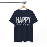 Happy Holidays Tee — Minimal Holiday Greeting T-Shirt
