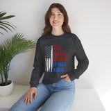 Crewneck Sweatshirt — "God, Family, Country. In That Order." Patriotic American Flag Design