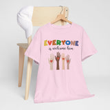 'Everyone is welcome here' Inclusive Message Tee | Gift For Him | Gildan Soft | Colorful Tee