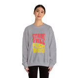 Stand Tall Push Through Crewneck | Retro Distressed Motivational Sweatshirt | Unisex Gildan 18000 | Positive Quote Top