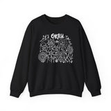 Comforting Crewneck Sweatshirt - It's Okay to Feel, Unisex, Self-Care Gift, Cozy Fashion, Spring Essentials