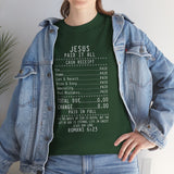 Christian Receipt T-Shirt — "Jesus Paid It All" Faith Tee