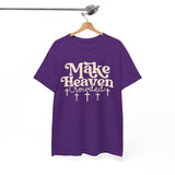 Make Heaven Crowded T-Shirt — Christian Faith Graphic Tee with Crosses