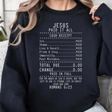 Christian 'Jesus Paid It All' Crewneck Sweatshirt — Receipt Design