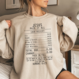 Christian 'Jesus Paid It All' Crewneck Sweatshirt — Receipt Design