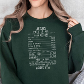 Christian 'Jesus Paid It All' Crewneck Sweatshirt β Receipt Design