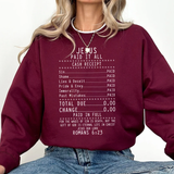 Christian 'Jesus Paid It All' Crewneck Sweatshirt — Receipt Design
