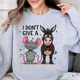 Crewneck Sweatshirt — "I Don't Give A" Cute Mouse & Donkey Graphic