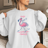 Single & Ready to Flamingle Sweatshirt - Cute Pink Flamingo Graphic