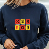 Crewneck Sweatshirt - "Learn From Your Error" Graphic