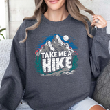 Take Me A Hike Sweatshirt – Mountain Hiking Crewneck for Outdoor Lovers