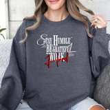 Crewneck Sweatshirt — "Stay Humble, Be Grateful & Work Hard" Motivational Crewneck