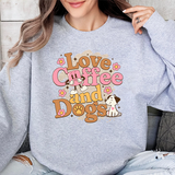 Love Coffee and Dogs Crewneck Sweatshirt — Retro Floral Dog Lover Pullover