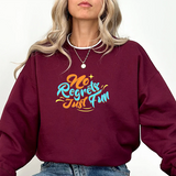 Crewneck Sweatshirt — "No Regrets Just Fun" Retro Graphic