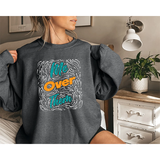 Me Over Them Crewneck Sweatshirt — Bold Retro Graphic Pullover