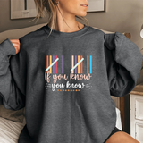 Crewneck Sweatshirt — "If You Know, You Know" Retro Stripe Graphic