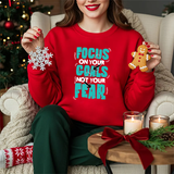 Motivational Crewneck Sweatshirt – "Focus On Your Goals Not Your Fear"