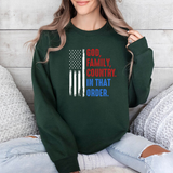 Crewneck Sweatshirt — "God, Family, Country. In That Order." Patriotic American Flag Design