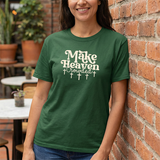 Make Heaven Crowded T-Shirt — Christian Faith Graphic Tee with Crosses