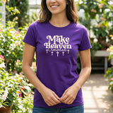 Make Heaven Crowded T-Shirt — Christian Faith Graphic Tee with Crosses